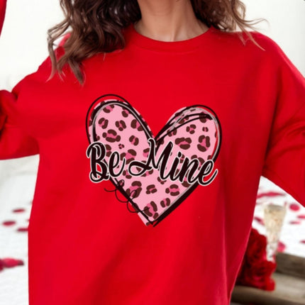 Valentine's Day BE MINE Heart Long Sleeve Sweatshirt