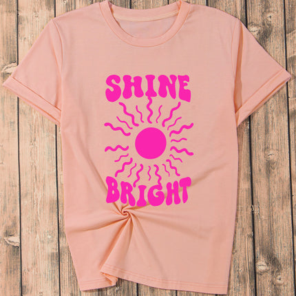 SHINE BRIGHT Round Neck Short Sleeve T-Shirt