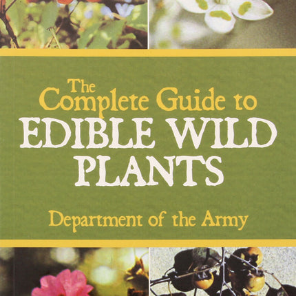 Complete Guide Edible Plants