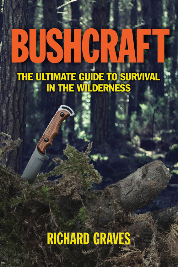 Bushcraft-The Ultimate Guide…