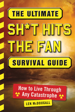 The Ultimate Survival Guide