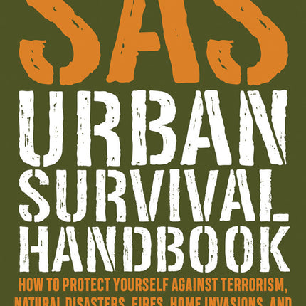 SAS Urban Survival Handbook