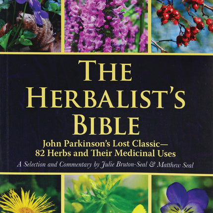 The Herbalists Bible