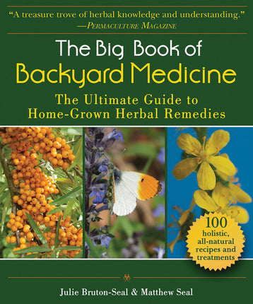 Big Book Of Backyard Medicine