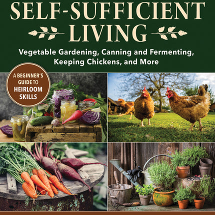 Self-Sufficient Living