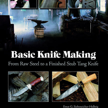 Basic Knife Making