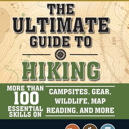 The Ultimate Guide to Hiking