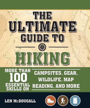 The Ultimate Guide to Hiking