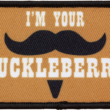 Patch I'm Your Huckleberry