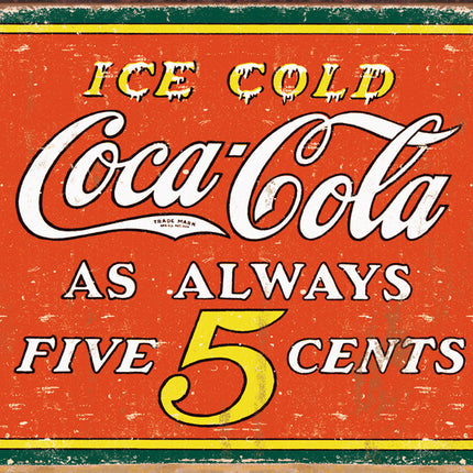 Coke Always Five Cents