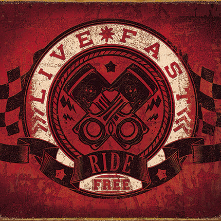 Live Fast Ride Free
