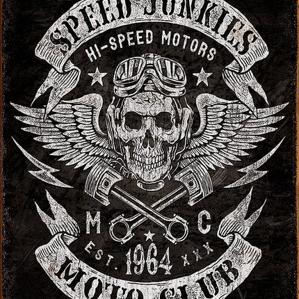 Speed Junkies Moto Club Sign