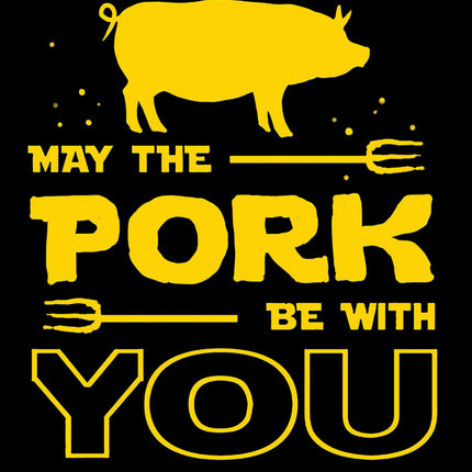 Pork Be With You Sign