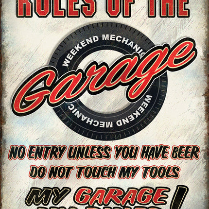 Rules Of Garage Sign