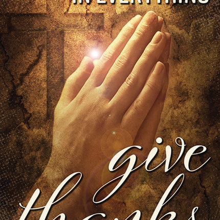 Give Thanks