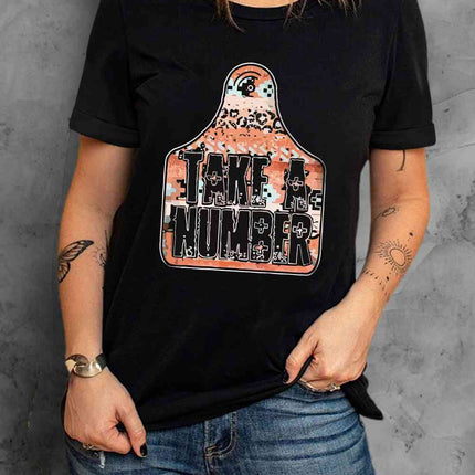 TAKE A NUMBER Graphic Tee - Vickie Lynn's