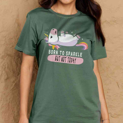 Simply Love Full Size BORN TO SPARKLE BUT NOT TODAY Graphic Cotton Tee