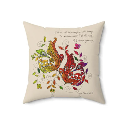 Uniquely You Decorative Throw Pillow Cover, Affirmation - I Shall Not Be Weary in Well Doing - Galatians 6:9 Print