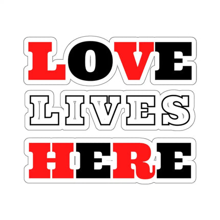 Uniquely You Die-Cut Sticker, Love Lives Here Christian Inspiration