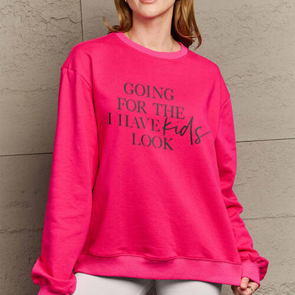 Simply Love Full Size GOING FOR THE I HAVE KIDS LOOK Long Sleeve Sweatshirt