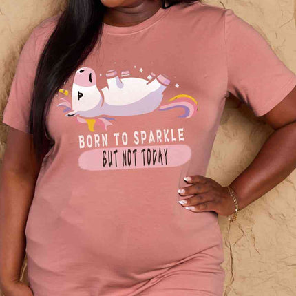 Simply Love Full Size BORN TO SPARKLE BUT NOT TODAY Graphic Cotton Tee