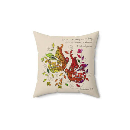 Uniquely You Decorative Throw Pillow Cover, Affirmation - I Shall Not Be Weary in Well Doing - Galatians 6:9 Print