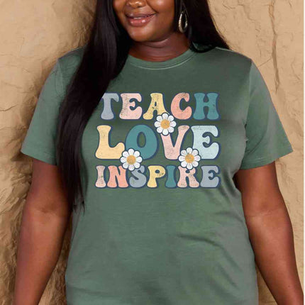 Simply Love Full Size TEACH LOVE INSPIRE Graphic Cotton T-Shirt