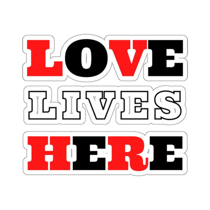 Uniquely You Die-Cut Sticker, Love Lives Here Christian Inspiration