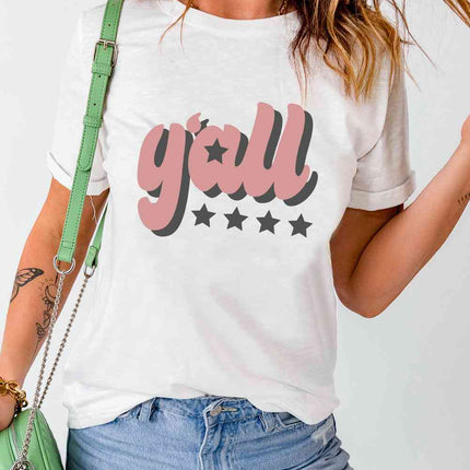 Y'ALL Graphic Round Neck Tee - Vickie Lynn's