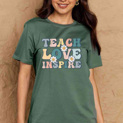 Simply Love Full Size TEACH LOVE INSPIRE Graphic Cotton T-Shirt
