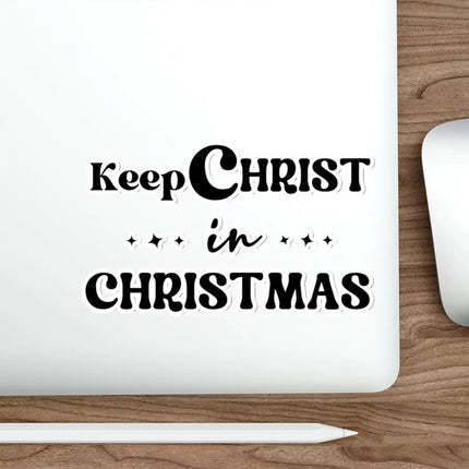 Uniquely You Die-Cut Sticker, Keep Christ In Christmas, Christian Holiday