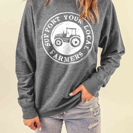 SUPPORT YOUR LOCAL FARMERS Graphic Sweatshirt