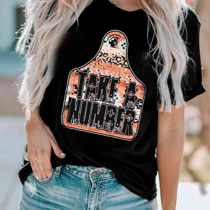 TAKE A NUMBER Graphic Tee - Vickie Lynn's