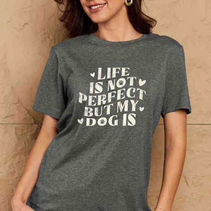 Simply Love Full Size Dog Slogan Graphic Cotton T-Shirt