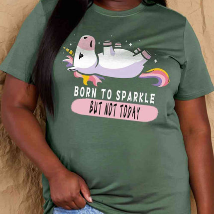 Simply Love Full Size BORN TO SPARKLE BUT NOT TODAY Graphic Cotton Tee