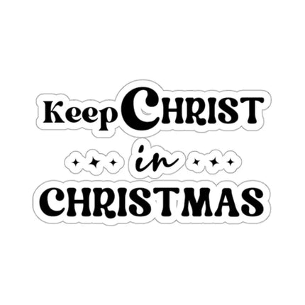 Uniquely You Die-Cut Sticker, Keep Christ In Christmas, Christian Holiday