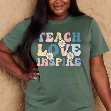 Simply Love Full Size TEACH LOVE INSPIRE Graphic Cotton T-Shirt