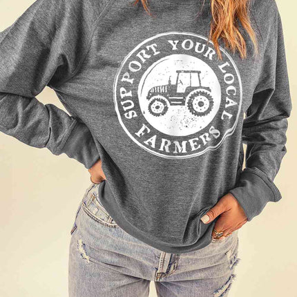 SUPPORT YOUR LOCAL FARMERS Graphic Sweatshirt