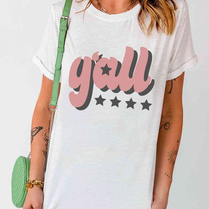 Y'ALL Graphic Round Neck Tee - Vickie Lynn's