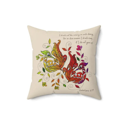 Uniquely You Decorative Throw Pillow Cover, Affirmation - I Shall Not Be Weary in Well Doing - Galatians 6:9 Print