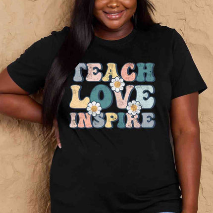 Simply Love Full Size TEACH LOVE INSPIRE Graphic Cotton T-Shirt