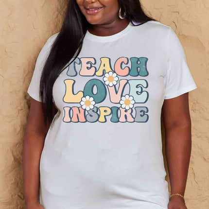 Simply Love Full Size TEACH LOVE INSPIRE Graphic Cotton T-Shirt