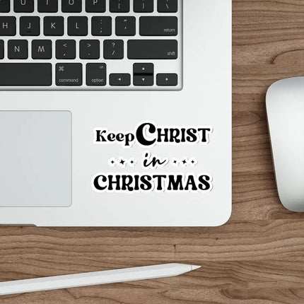 Uniquely You Die-Cut Sticker, Keep Christ In Christmas, Christian Holiday