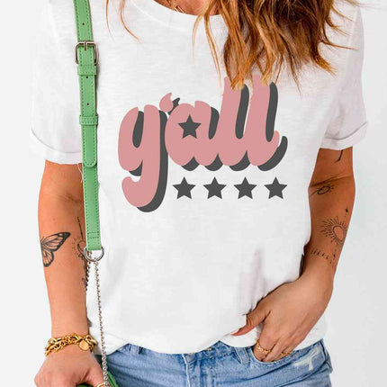 Y'ALL Graphic Round Neck Tee - Vickie Lynn's