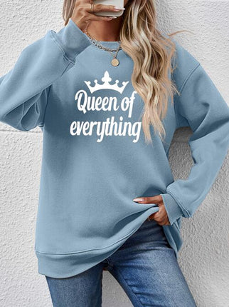 QUEEN OF EVERYTHING Round Neck Sweatshirt