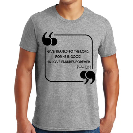 Uniquely You Unisex Apparel, Give Thanks To The Lord, Christian