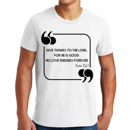 Uniquely You Unisex Apparel, Give Thanks To The Lord, Christian