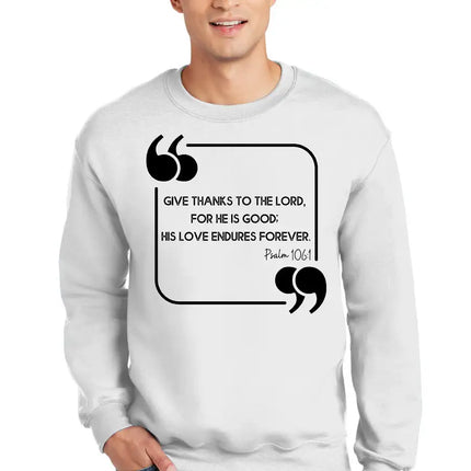 Uniquely You Unisex Apparel, Give Thanks To The Lord, Christian